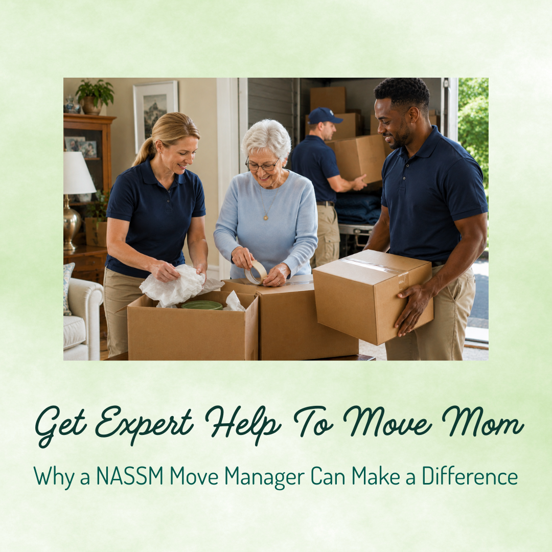 Why a Senior Move Manager Can Be a Lifesaver For Adult Children of Senior Parents